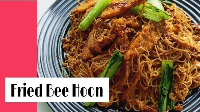 'Fried Bee Hoon Chinese Style (Rice Vermicelli) | Bihun Goreng Chinese Style | 炒米粉'