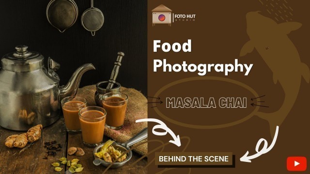 'DIY Food Photography backdrop | masala chai | fotohutstudio'