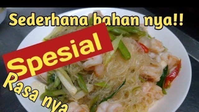 'Bihun goreng enak dan mudah cara membuat nya//resep bihun goreng spesial'