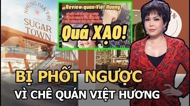 'Food Reviewer từng tố quán bánh nước Việt Hương tệ và dở nay bị đồng nghiệp phốt ngược: Bạn xạo quá?'