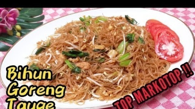 'BIHUN GORENG TAOGE ALA RUMAHAN ENAK NIKMAT BIKIN NAGIH #bihungoreng #bihun'