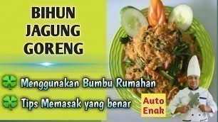 'RESEP BIHUN JAGUNG GORENG Enak dan  Mudah'