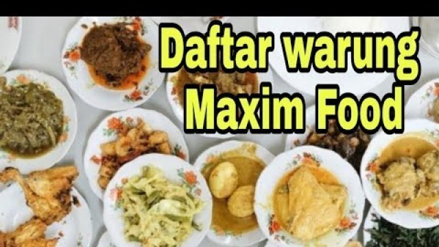 'Maxim Food || Cara Daftar Warung di Maxim Food'