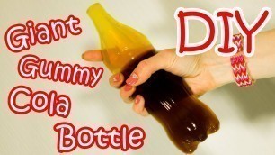 'DIY Giant Gummy Cola Bottle - How To Make Giant Gummy Coca-Cola Bottle At Home (Recipe)'