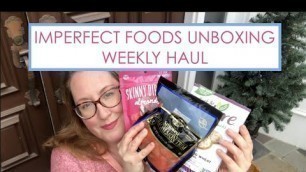 'Imperfect Foods Unboxing - Weekly Shopping Haul'