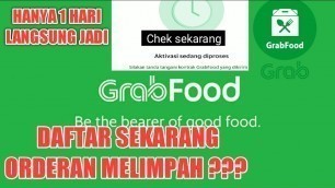 'Cara Daftar Grabfood Online Tercepat 2021!!! 1 Hari Langsung Aktif'