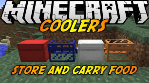 'Minecraft Mods: COOLER MOD (1.7.2) - STORE AND CARRY FOOD'