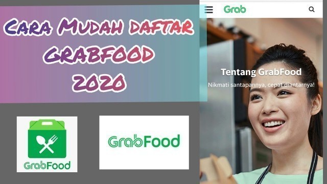 'CARA MUDAH DAFTAR GRABFOOD 2020 | TUTORIAL DAFTAR GRABFOOD TERBARU | Part 1'