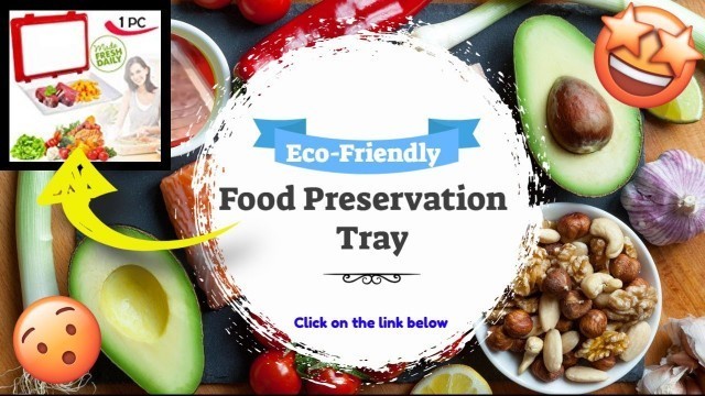 'Awesome Food Preservation Tray Review ★ Magic Elastic Fresh Tray, Creative Food Preservation Tray'