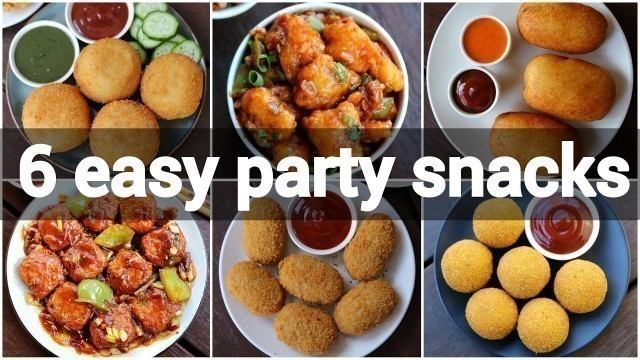 '6 easy party snacks recipe | must try party snacks'