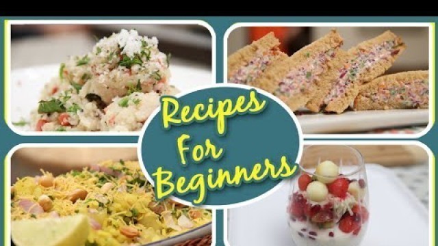 'Recipes For Beginners | 7 Easy To Make Beginner\'s Cooking Recipes | Basic Cooking'