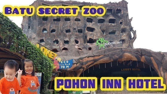 'Batu Secret Zoo | Pohon Inn Hotel | Jatim Park 2'