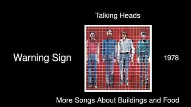 'Talking Heads - Warning Sign - More Songs About Buildings and Food [1978]'