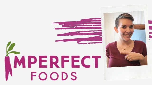 'Preventing Food Waste | I Tried Imperfect Foods For The Very First Time'