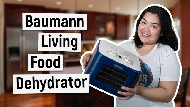 'Baumann Living Food Dehydrator - Unboxing + Demo'