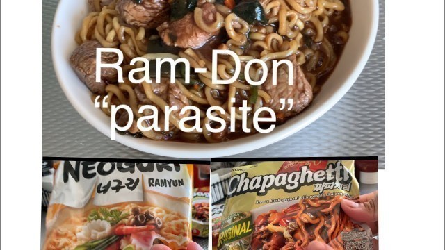 'How to make ram-don, from the movie “Parasite”. Mukbang “Ram-don”'