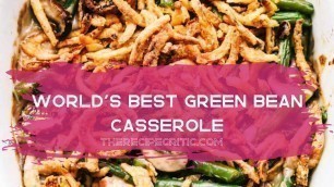 'Green Bean Casserole I The Recipe Critic'