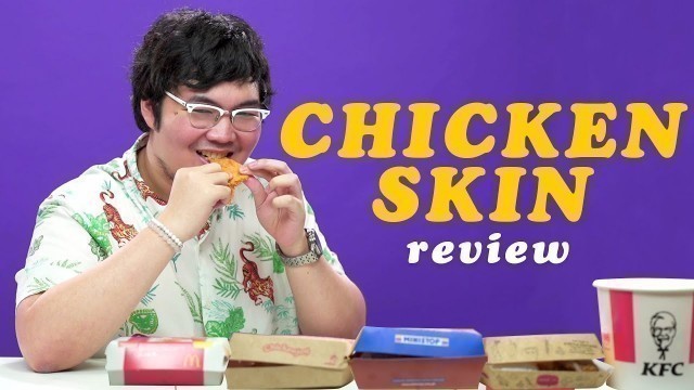 'Chef Rod Reviews Fast-Food Chicken Skin | Filipino | Rec•Create'