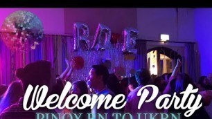 'RDE WELCOME PARTY | UKRN | PINOY PARTY'