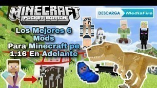 'TOP 6 MODS PARA MINECRAFT PE 1.16 ( 1.16 En Adelante)'