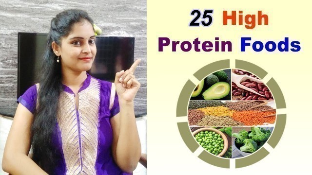 'Top 25 High Protein Food List in Telugu || Food,Calories in indian food items|| Best protein foods||'