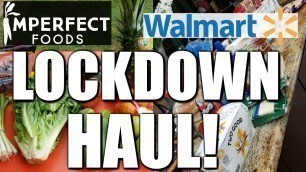 'QUARANTINE GROCERY HAUL! WALMART & IMPERFECT FOODS'