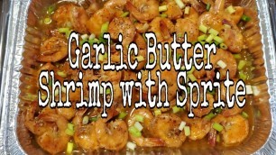 'GARLIC BUTTERED SHRIMP WITH SPRITE (PINOY STYLE) | HALLOWEEN DINNER PARTY!'