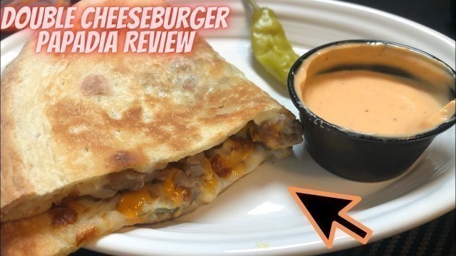 'Fast Food Aficionado Reviews Double Cheeseburger Papadia From Papa John\'s!'