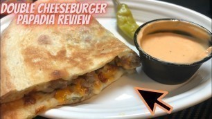 'Fast Food Aficionado Reviews Double Cheeseburger Papadia From Papa John\'s!'