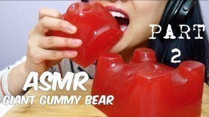 'ASMR Part 2. Giant GUMMY BEAR (EATING SOUNDS) No Talking | SAS-ASMR'