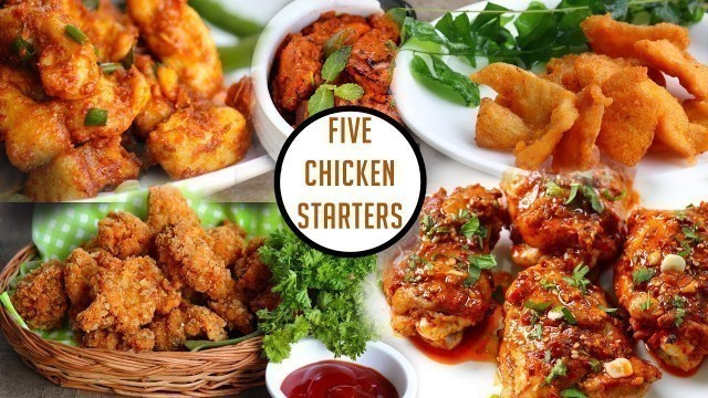 '5 Amazing Chicken Starters-Simple chicken starter Recipes'