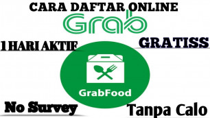 'CARA DAFTAR GRABFOOD GRATISS TERBARU 2021|Langsung Aktif Sehari'