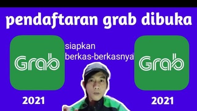 'Cara Daftar Grab Online Langsung Aktip || Pendaftaran Grabbike 2021 || Pendaftaran Grab 2021'