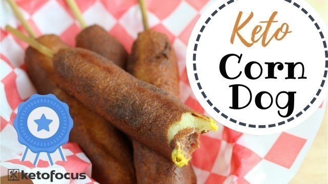 'KETO Corn Dogs - County Fair Keto Recipe'