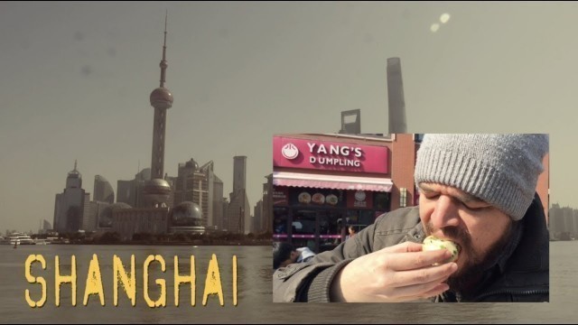 'Street Food (China) Epi 9.15 - Shanghai - Yang\'s Dumplings  生煎包'