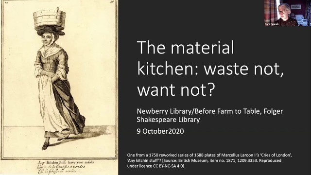 'Material Kitchens and the Social Life of Early Modern Food (10/9/20)'