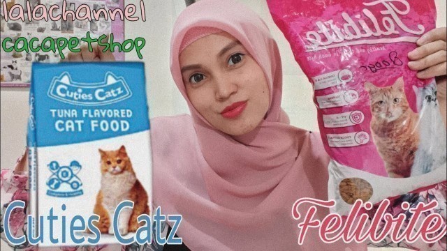 'Felibite & Cuties Catz | Review Makanan Kucing Kering - Dry food Termurah Terlaris || cacapetshop'