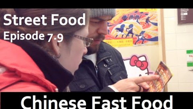 'Street Food (China) Epi 7.9 - Fast Food'