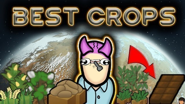 'Top 10 Best Foods And How To Farm In Rimworld 2021'