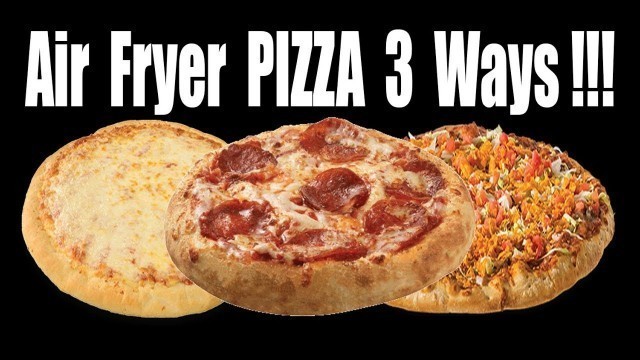 'Air Fryer PIZZA 3 Ways!! - Can You Cook Pizza in an Air Fryer - The Wolfe Pit'