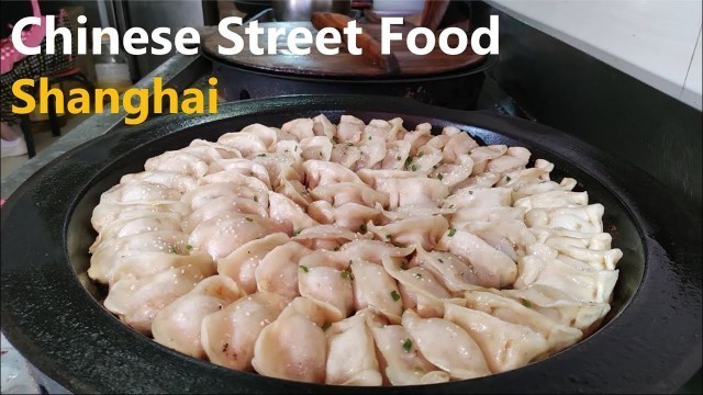 'Best Shanghai Street Food in China | Street snacks for locals | Potstickers, Grass Jelly, Pig Feet'