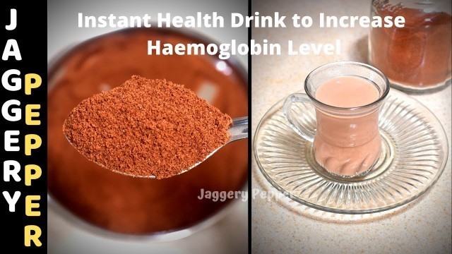 'Instant Health Drink Mix to Increase Hemoglobin Levels in the Blood|Homemde Beetroot Malt Recipe|JP'