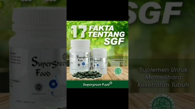 '17 Fakta Tentang Supergreen Food SGF |WA 085 238 384 595'