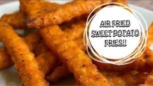 'HOW TO MAKE FROZEN SWEET POTATO FRIES IN THE AIR FRYER| ALEXIA FOODS| INSIGNIA 3.4 QT| NIJAH J'