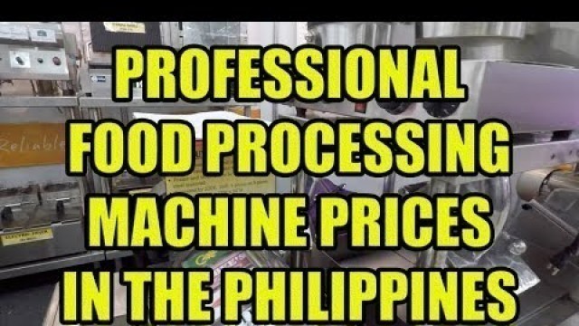 'Professional Food Processing Machines In The Philippines.'