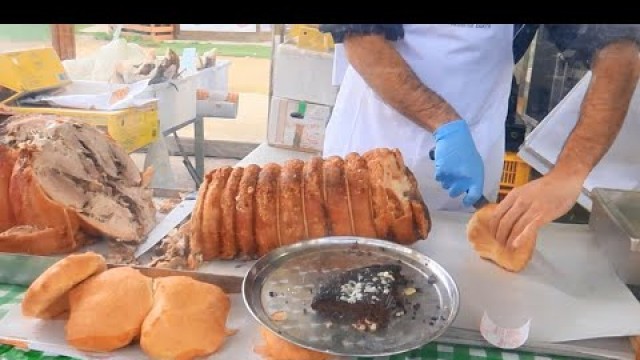 'Street Food in Italy - Panini with Porchetta (Porchetta Sandwich) ITALIAN STREET FOOD in Tuscany!'