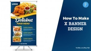 'X Banner/Roll Up Design | Food Menu - PixelLab Tutorial'