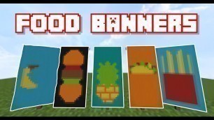 '5 AMAZING FOOD BANNER DESIGNS IN MINECRAFT!'