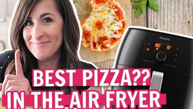 'Air Fryer Pizza: Which is the Best? Frozen, Pillsbury or Fresh?'