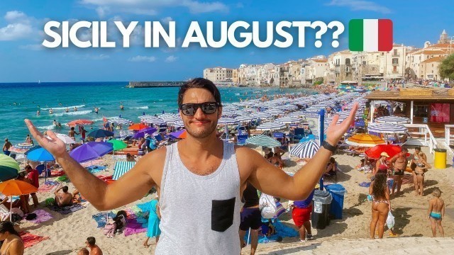 'Sicily in August? Visiting Cefalu during Ferragosto in Italy!'